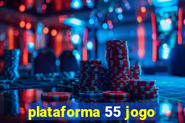 plataforma 55 jogo